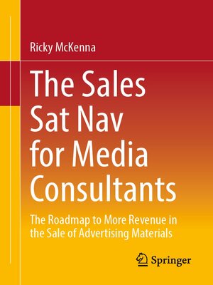 cover image of The Sales Sat Nav for Media Consultants